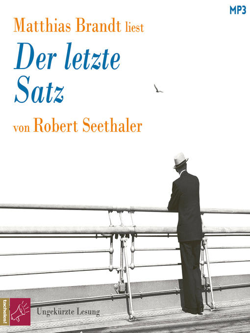 Titeldetails für Der letzte Satz nach Robert Seethaler - Verfügbar